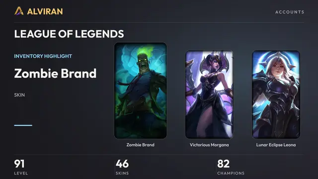 LEAGUE OF LEGENDS · Level 91 · Zombie Brand, Victorious Morgana, Lunar Eclipse Leona