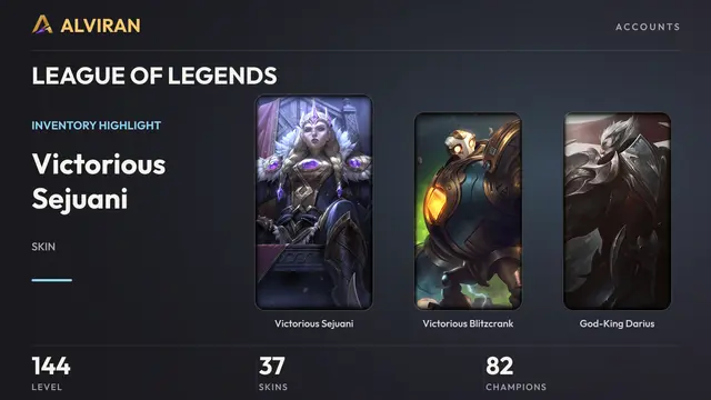 LEAGUE OF LEGENDS · Level 144 · Victorious Sejuani, Victorious Blitzcrank, God-King Darius