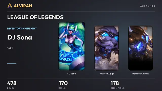 LEAGUE OF LEGENDS · Level 478 · DJ Sona, Hextech Ziggs, Hextech Amumu