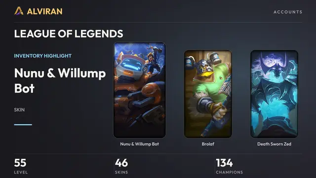 LEAGUE OF LEGENDS · Level 55 · Nunu & Willump Bot, Brolaf, Death Sworn Zed