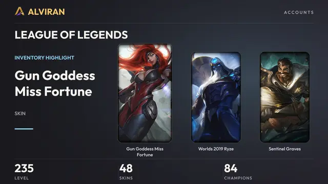 LEAGUE OF LEGENDS · Level 235 · Gun Goddess Miss Fortune, Worlds 2019 Ryze, Sentinel Graves