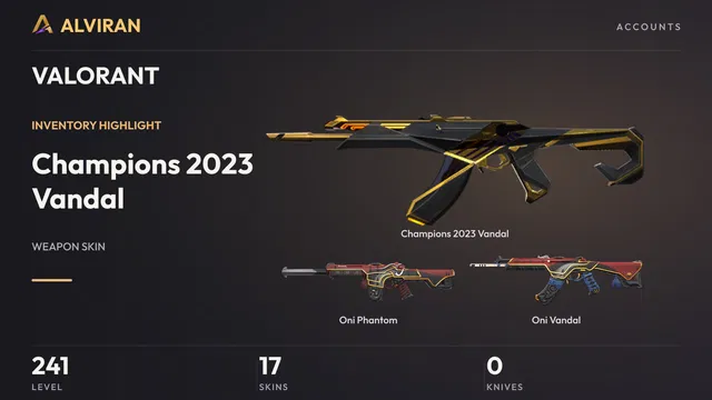 VALORANT · Level 241 · Champions 2023 Vandal, Oni Phantom, Oni Vandal
