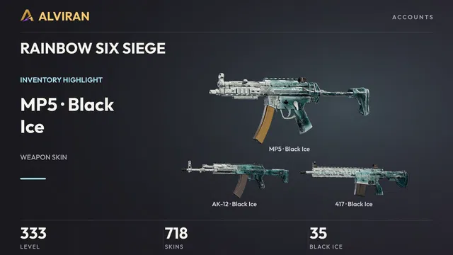 RAINBOW SIX SIEGE · Level 333 · Black Ice · MP5, Black Ice · AK-12, Black Ice · 417