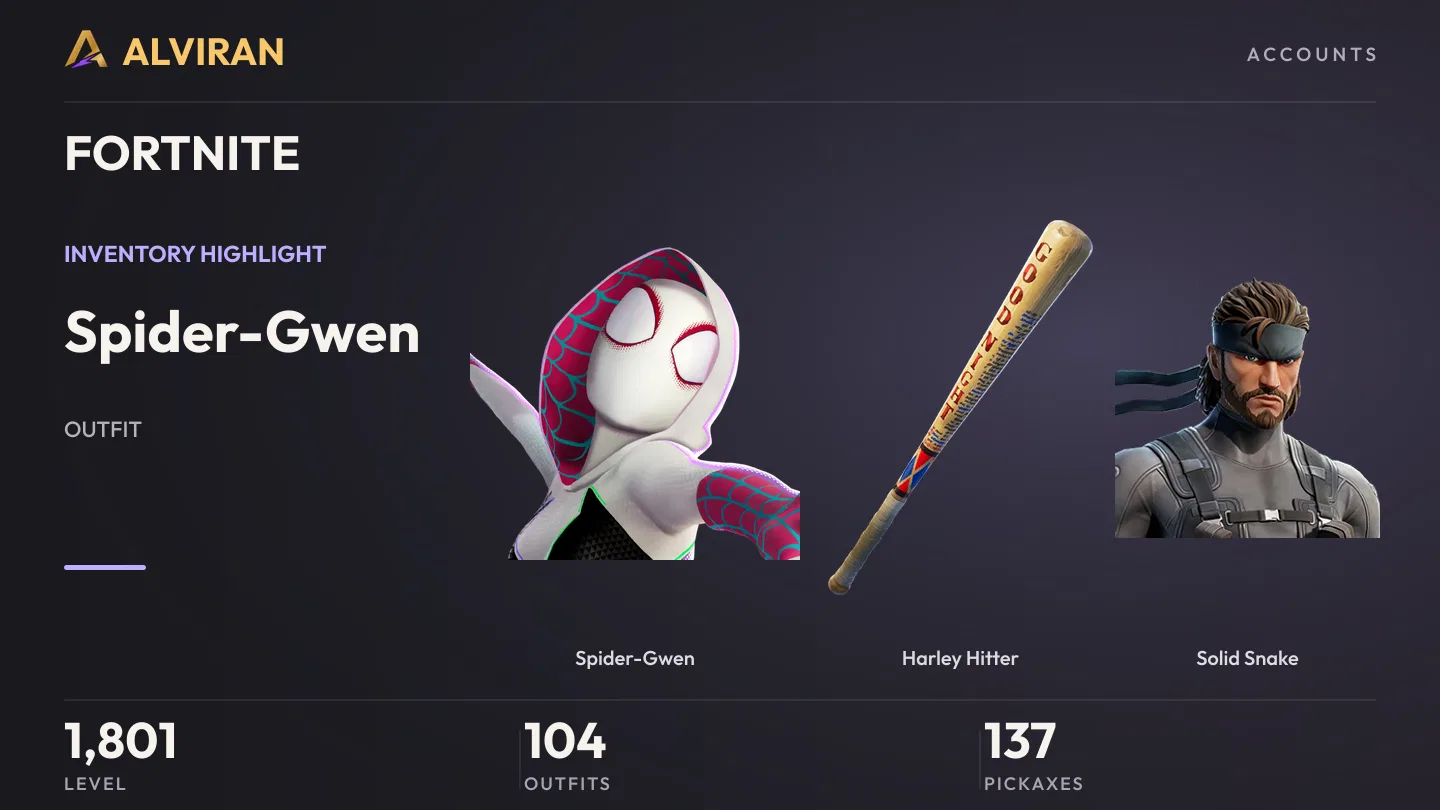 FORTNITE · Level 1801 · Spider-Gwen, Harley Hitter, Solid Snake
