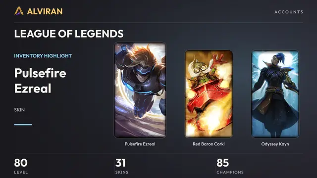 LEAGUE OF LEGENDS · Level 80 · Pulsefire Ezreal, Red Baron Corki, Odyssey Kayn