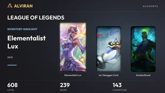 LEAGUE OF LEGENDS · Level 608 · Elementalist Lux, Ice Toboggan Corki, Zombie Brand