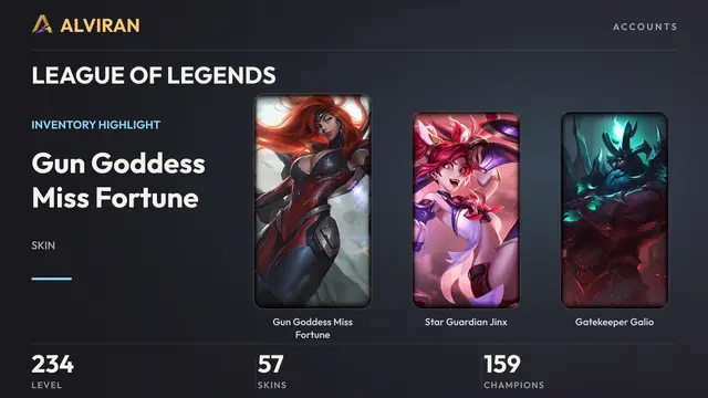 LEAGUE OF LEGENDS · Level 234 · Gun Goddess Miss Fortune, Star Guardian Jinx, Gatekeeper Galio